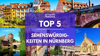 Top 5 Sehenswürdigkeiten Nürnberg  Sehenswertes Attraktionen amp Ausflugsziele in Nürnberg [upl. by Shear788]