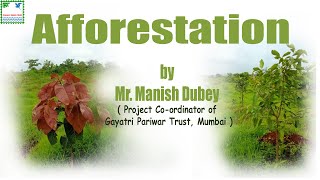 Afforestation [upl. by Jania]