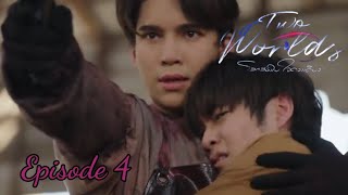 two worlds ep 4 eng sub  two worlds the series bl [upl. by Lennie243]