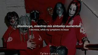 Slipknot  Diluted Sub Español amp English  T y l a u  L y r i c s [upl. by Rofotsirk]