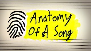 The Anatomy Of A Song [upl. by Brechtel89]