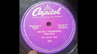 Youre A Humdinger  The Farmer Boys  78rpm [upl. by Taryn47]