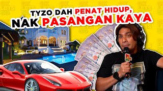 TYZO DAH PENAT HIDUP NAK PASANGAN KAYA  EP 75 [upl. by Duwe]