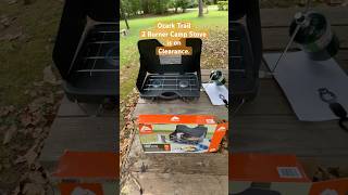 Clearance 2 Burner Camp stove from Ozark Trail [upl. by Sugar]