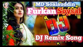 Furkan Soysal  DJ  Remix  Song  2024  JBL   Remix dy DJ Soalauddin 🔊🔊 [upl. by Ayatnwahs]