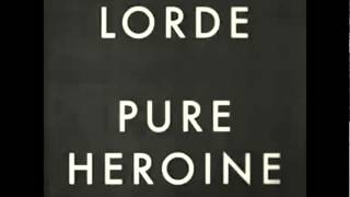 Lorde  Glory And Gore Audio [upl. by Butcher881]