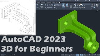 AutoCAD 2023 3D Tutorial for Beginners [upl. by Etnahsa]