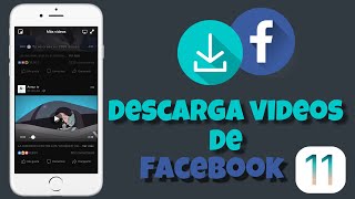 Como descargar videos de Facebook en tu iphoneipodipad ios 11 muy facil iExplora [upl. by Ahsikram787]