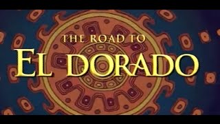 The Road to El Dorado  Dreamworksuary [upl. by Dehsar996]