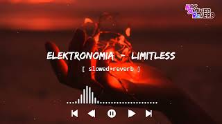 Elektronomia  Limitless slowedreverb   NCS Music  NCS slowedreverb [upl. by Sudnak]