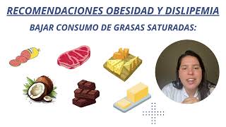 quotRECOMENDACIONES PARA OBESIDAD Y DISLIPEMIAquot [upl. by Blanding908]