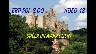 EBP V8 Vidéo 18  Créer un avoir client [upl. by Nerta557]