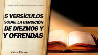 🙌 5 Versículos de la Biblia sobre la Bendición de Diezmos y Ofrendas 🙏 [upl. by Inat]