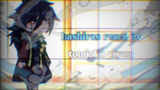 Hashiras react to tomioka giyuu knydemon slayerWIP 05 NiniIsJustNini [upl. by Ydnim]