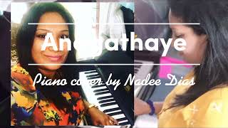 Anagathaye Piano Cover [upl. by Akimrehs]