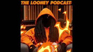 The Looney Podcast coming soon [upl. by Medin]