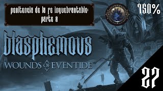 Blasphemous Guía 150 y Logros Parte 27 Español 150 Walkthrough Gameplay No commentary [upl. by Whall]