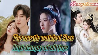 Top best Zhao lusi dramas from 2018 to 2024Zhao lusi drama list [upl. by Zenda871]