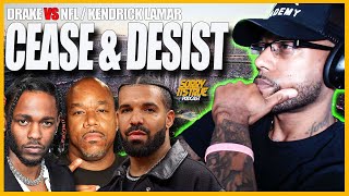 Drake Sends Cease amp Desist to NFL and Kendrick Lamar [upl. by Earahs]