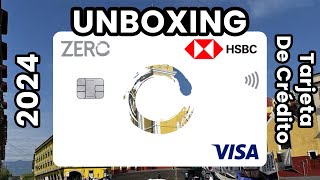 Zero HSBC Tarjeta De Crédito Unboxing 2024 [upl. by Dev562]