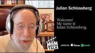 Julian Schlossbergs Movie Talk [upl. by Feer487]