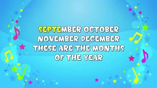 Months Of The Year  Sing A Long  Nursery Rhyme  Learning Song [upl. by Vinni337]