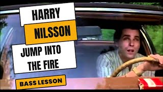 Goodfellas Helicopter Scene Bass Lesson Harry Nilsson Jump Into The Fire [upl. by Faye]