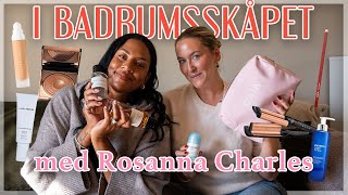 I BADRUMSSKÅPET MED ROSANNA CHARLES [upl. by Solorac]