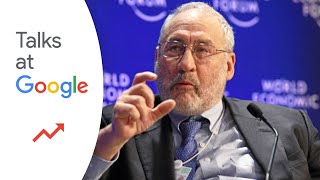 Making Globalization Work  Joseph Stiglitz  Talks at Google [upl. by Yetak]