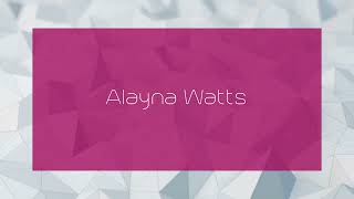 Alayna Watts  appearance [upl. by Reuben]