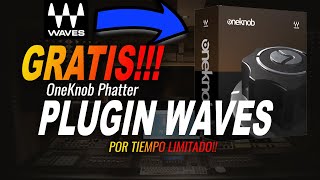 PLUGIN GRATIS WAVES OneKnob Phatter   DESCARGA 👇 [upl. by Psyche]