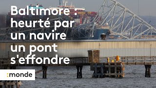 États Unis  percuté par un bateau le pont de Baltimore seffondre [upl. by Nalloh]