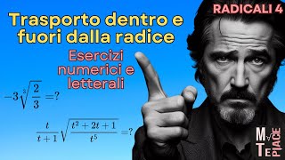 Lezione 4 trasporto sotto e fuori dal segno di radice Esercizi numerici e letterali [upl. by Htebyram705]