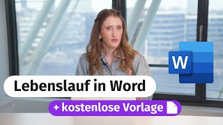 Lebenslauf in Word erstellen ✅ kostenlose Vorlage 📑 [upl. by Mcmaster]