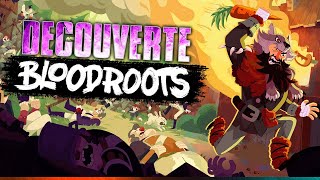 BloodRoots Une Vengeance Ultra violente  Découverte Gameplay FR [upl. by Ettenad]