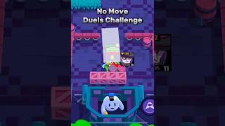 No Move Duels Challenge [upl. by Aicac]