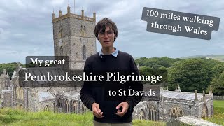 Pembrokeshire Pilgrimage Ep1 [upl. by Oira820]