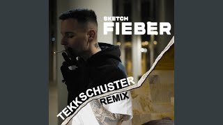 Fieber TekkSchuster Remix [upl. by Acila]