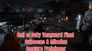 Call of Duty Vanguard Final Cutscene amp Mission  Capture Freisinger [upl. by Bithia]