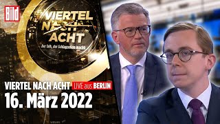 🔴 Viertel nach Acht – 16 März 2022  ua mit Andrij Melnyk Philipp Amthor amp Claus Strunz  Live [upl. by Qooraf]