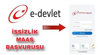 İşsizlik Maaşı Başvurusu Nasıl Yapılır E Devlet [upl. by Imugem]