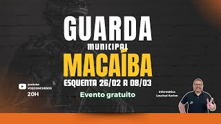 Concursos Guarda Macaíba Aulão de Informática [upl. by Nelluc]