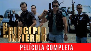 EL PRINCIPIO DEL INFIERNO  LA PELICULA  COMPLETA Y GRATIS ESTRENO 2023 EN ESPAÑOL [upl. by Bernstein]