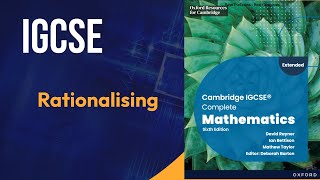 Rationalising  Cambridge IGCSE Complete Mathematics Sixth Edition David Rayner Ian Bettison Mathew [upl. by Nicol140]