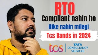 RTO compliant nahin ho  hike nahin milegi 2024 me tcs [upl. by Annawot]