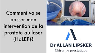 LHoLEP ou chirurgie de la prostate au laser expliquée aux patients [upl. by Adirem]