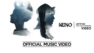 NERVO Ft Nicky Romero  Let It Go Official Music Video [upl. by Neely]