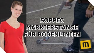 SOPPEC Markierstange für Bodenlinien  Markierungsshopde [upl. by Alessandro]