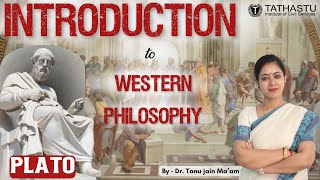 Western Philosophy  Plato  By Dr Tanu Jain Maam  Fresh Batch 2024  Live Session [upl. by Asiilanna]