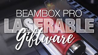 How to Personalise your Laserable Giftware on the Beambox Pro [upl. by Aitnuahs]